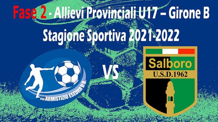 Calcio Armistizio Esedra don Bosco Padova 5^ giornata Allievi Provinciali U17 Fase 2 Girone B SS 2021-2022